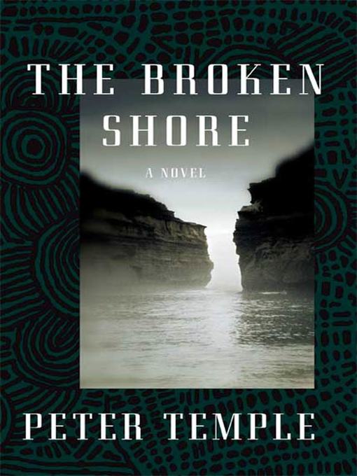 Title details for The Broken Shore by Peter Temple - Wait list